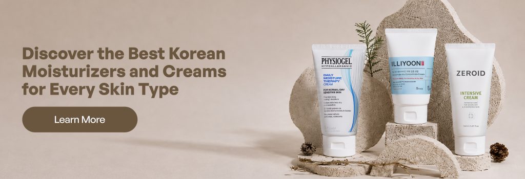 Korean Moisturizers